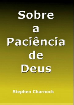 Cover Sobre A Paciência De Deus - De Stephen Charnock (eBook, ePUB)