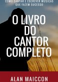 O Livro Do Cantor Completo (eBook, ePUB)