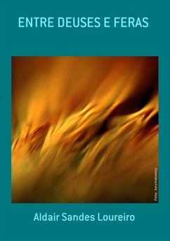 Cover Entre Deuses E Feras (eBook, ePUB)