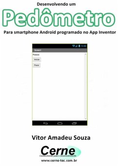Cover Desenvolvendo Um Pedômetro Para Smartphone Android Programado No App Inventor (eBook, PDF)
