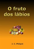 O Fruto Dos Lábios (eBook, ePUB)
