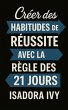 Créer des habitudes de réussite avec... - Bild 1