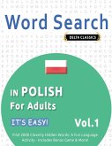 WORD SEARCH IN POLISH FOR ADULTS - IT'S EASY! VOL.1 - DELTA CLASSICS - FIND 2000 CLEVERLY HIDDEN WORDS