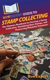 HowExpert Guide to Stamp Collecting