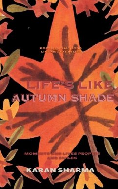 Cover Life's Like Autumn Shade.....