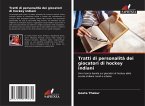 Tratti di personalità dei giocatori di hockey indiani