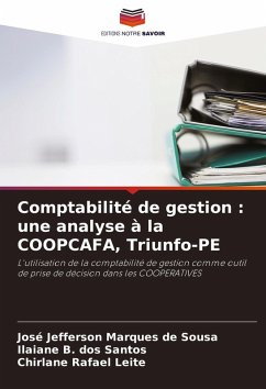 Comptabilité de gestion : une analyse à la COOPCAFA, Triunfo-PE - Marques de Sousa, José Jefferson;dos Santos, Ilaiane B.;Rafael Leite, Chirlane