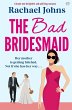 The Bad Bridesmaid - Bild 1