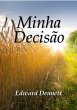 Minha Decisão (eBook, ePUB) - Bild 1