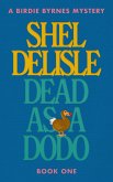 Dead As A Dodo (A Birdie Byrnes Mystery, #1) (eBook, ePUB)