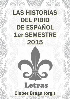 Cover Las Historias Del Pibid De Español - 3 (eBook, PDF)