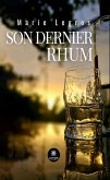Son dernier rhum (eBook, ePUB)