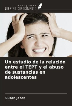 Cover Un estudio de la relación entre el TEPT y el abuso de sustancias en adolescentes