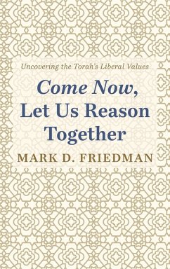 Come Now, Let Us Reason Together