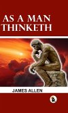 As a man Thinketh - HB As a man Thinketh - HB