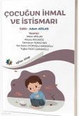 Cocugun Ihmal ve Istismari Cocugun Ihmal ve Istismari