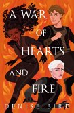 A War of Hearts and Fire A War of Hearts and Fire