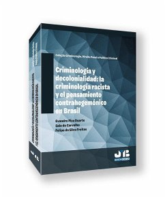 Cover Criminología y decolonialidad: la criminología racista y el pensamiento contrahegemónico en Brasil