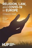 Religion, Law, and COVID-19 in Europe Religion, Law, and COVID-19 in Europe