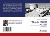 EFFECTS OF COMMUNAL CRISES ON ECONOMIC ACTIVITIES EFFECTS OF COMMUNAL CRISES ON ECONOMIC ACTIVITIES