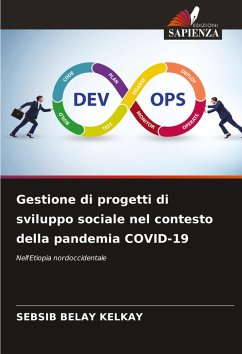 Gestione di progetti di sviluppo sociale nel contesto della pandemia COVID-19 - Kelkay, Sebsib Belay