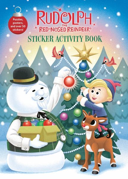Rudolph the Red-Nosed Reindeer Sticker Activity Book Rudolph the Red-Nosed Reindeer Sticker Activity Book