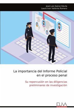 Cover La importancia del Informe Policial en el proceso penal