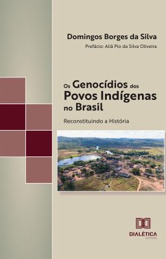 Cover Os Genocídios dos Povos Indígenas no Brasil (eBook, ePUB)
