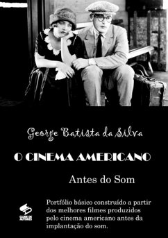 O Cinema Americano (eBook, PDF) - Da Silva, George Batista