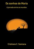 Os Sonhos De Maria (eBook, ePUB)