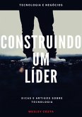 Construindo Um Líder (eBook, ePUB)