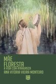 Mãe floresta (eBook, ePUB)