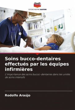 Cover Soins bucco-dentaires effectués par les équipes infirmières