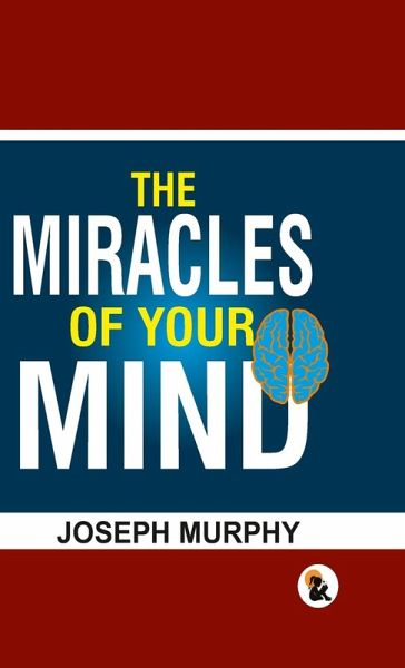 The Miracles of your mind - HB The Miracles of your mind - HB