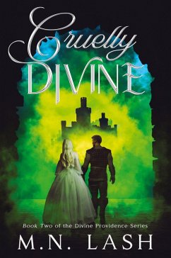 Cruelly Divine - Lash, M. N.