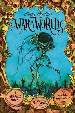 Cover Chris Mould's War of the Worlds. Illustrated Edition