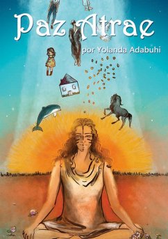 Paz atrae - Adabuhi, Yolanda