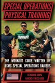 The Marine Special Operations Physical Fitness Training Guide The Marine Special Operations Physical Fitness Training Guide