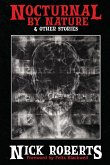 Nocturnal by Nature & Other Stories Nocturnal by Nature & Other Stories