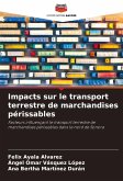 Impacts sur le transport terrestre de marchandises périssables