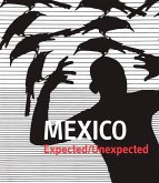 México : expected/unexpected México : expected/unexpected