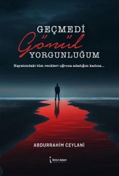 Cover Gecmedi Gönül Yorgunlugum