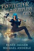 Protector of the Sleepless City Protector of the Sleepless City