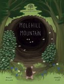 Molehill Mountain Molehill Mountain