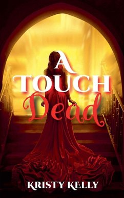 A Touch Dead - Kelly, Kristy