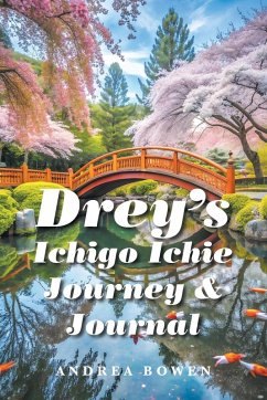 Cover Drey's Ichigo Ichie Journey & Journal