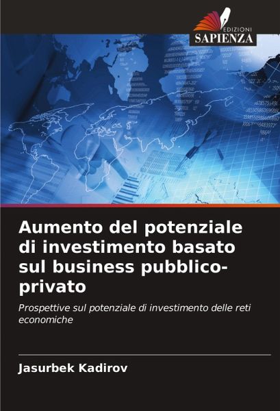Aumento del potenziale di investimento basato sul business pubblico-privato