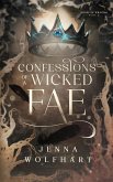 Confessions of a Wicked Fae Confessions of a Wicked Fae