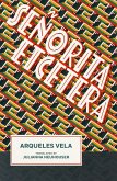 Señorita Etcetera Señorita Etcetera