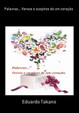 Palavras... Versos E Suspiros De Um Coração (eBook, PDF)